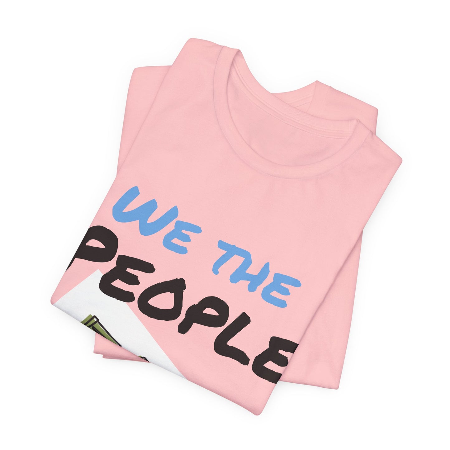 We The People T-Shirt