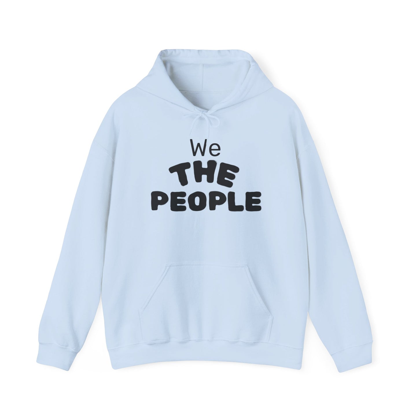 We The People Hoodie