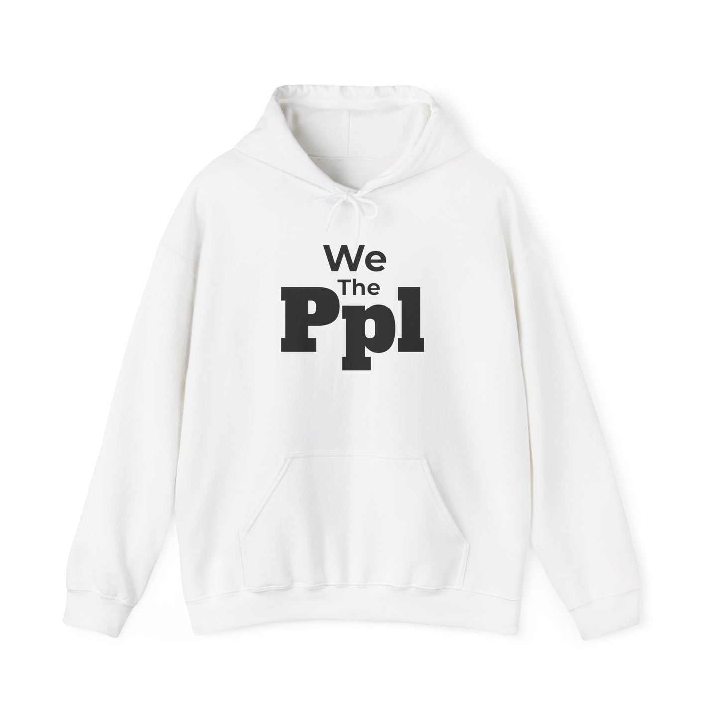 We The Ppl Hoodie