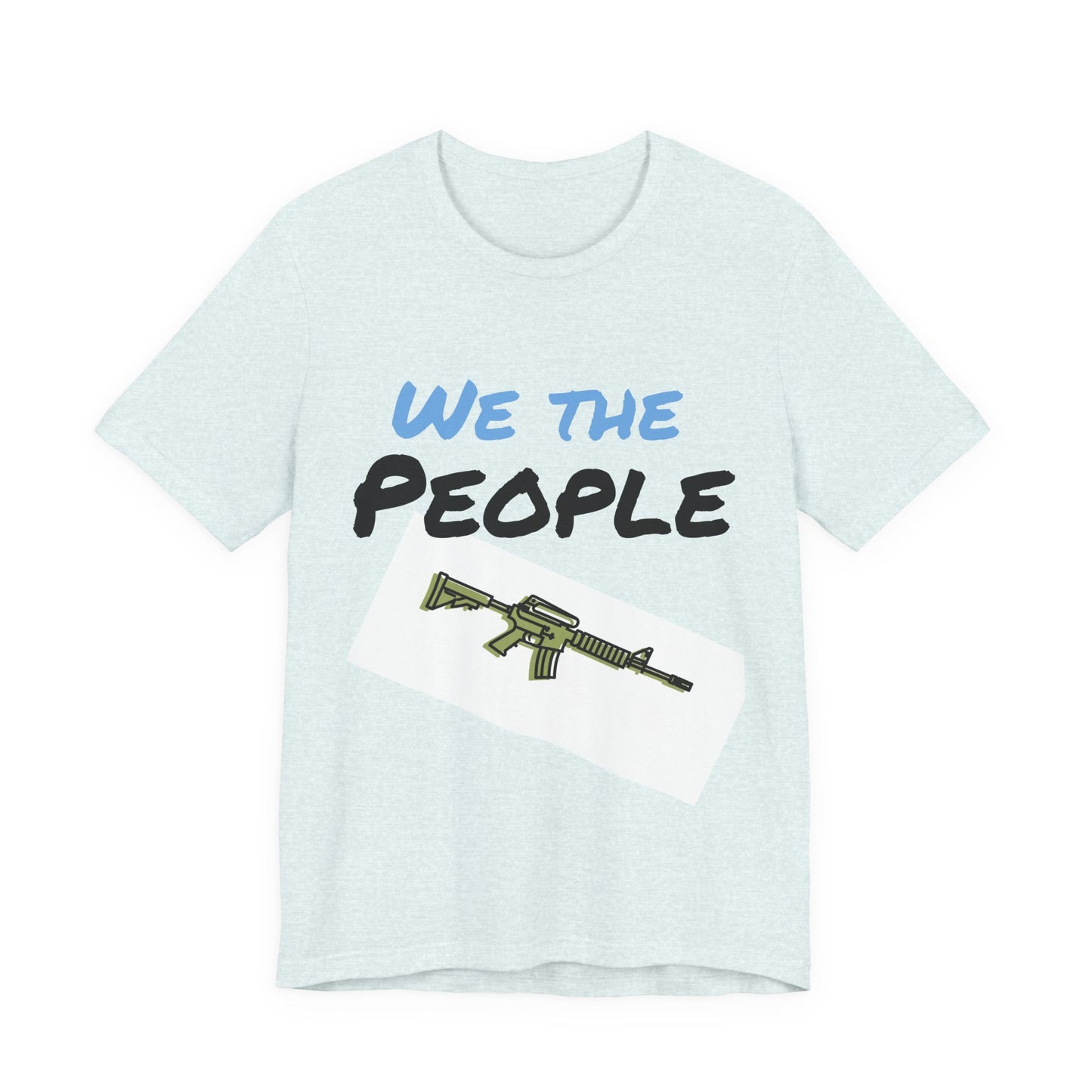 We The People T-Shirt