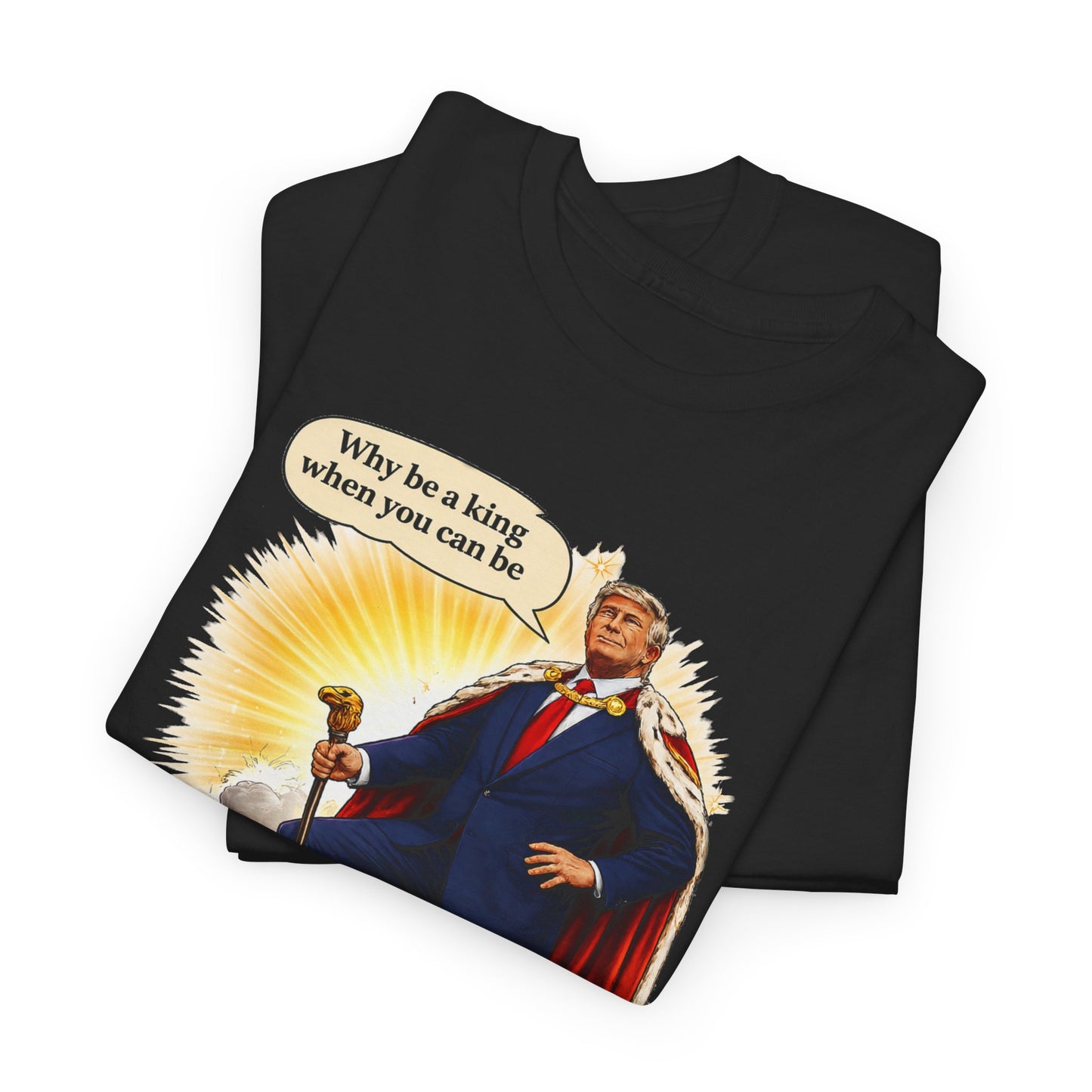 First Emperor Graphic Tee — “Why be a king when you can be an emperor?”