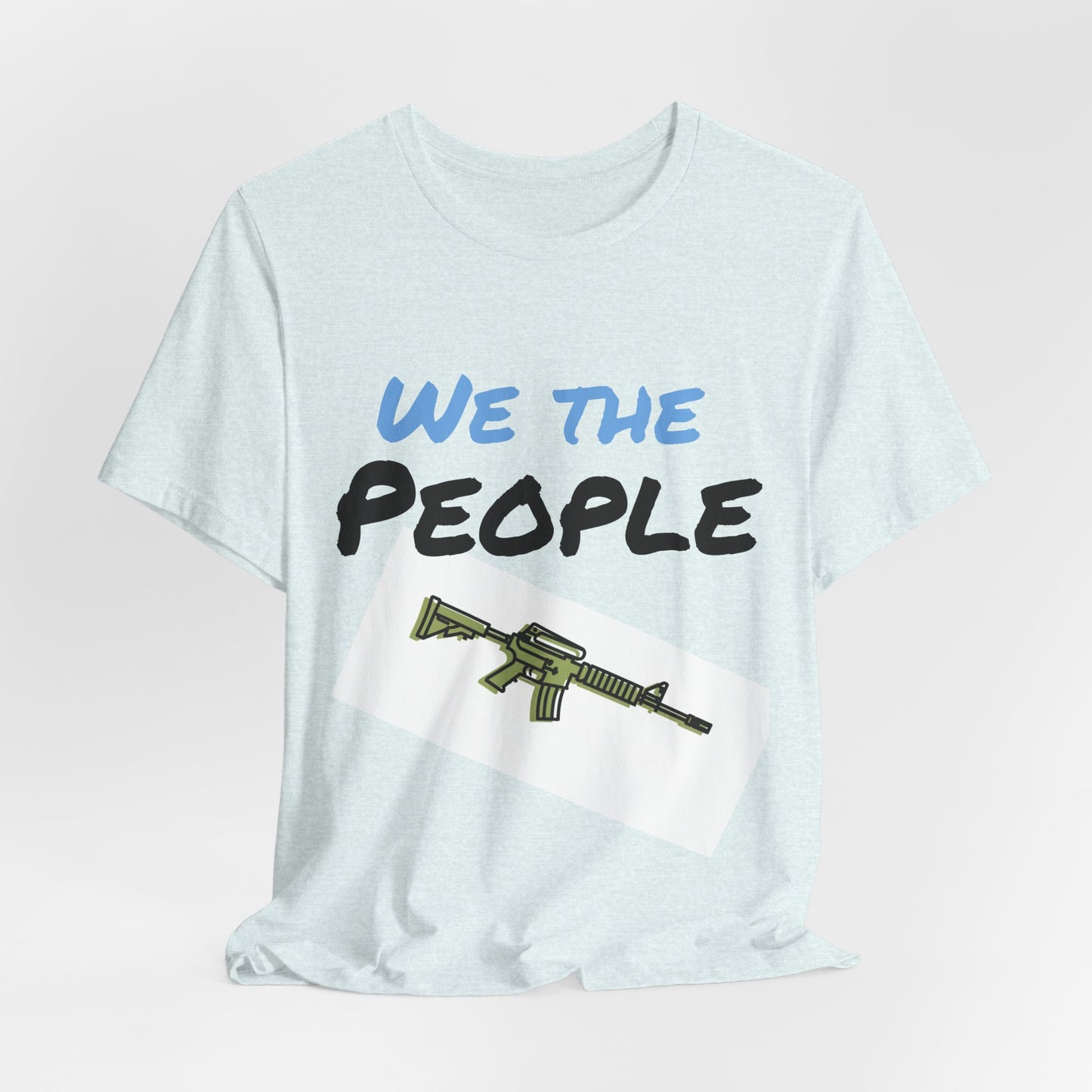 We The People T-Shirt