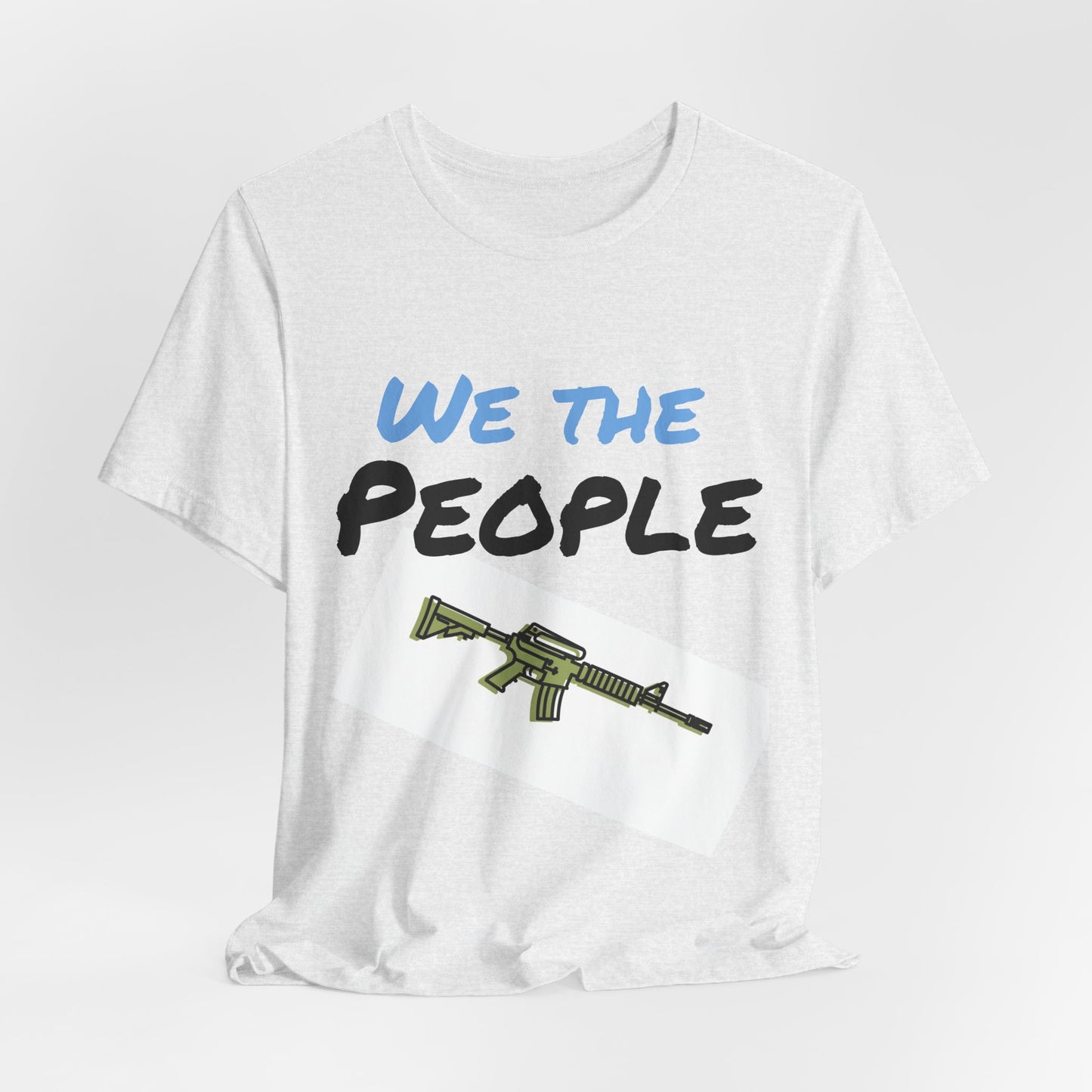 We The People T-Shirt